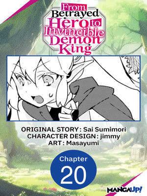 cover image of From Betrayed Hero to Invincible Demon King, Chapter 20
